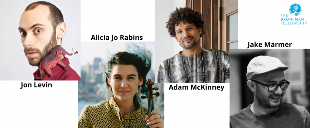 A sampling of some Visiting Artists: Jon Levin, Alicia Jo Rabins, Adam McKinney, and Jake Marmer